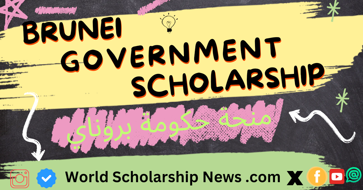 Government of Brunei Darussalam Scholarship