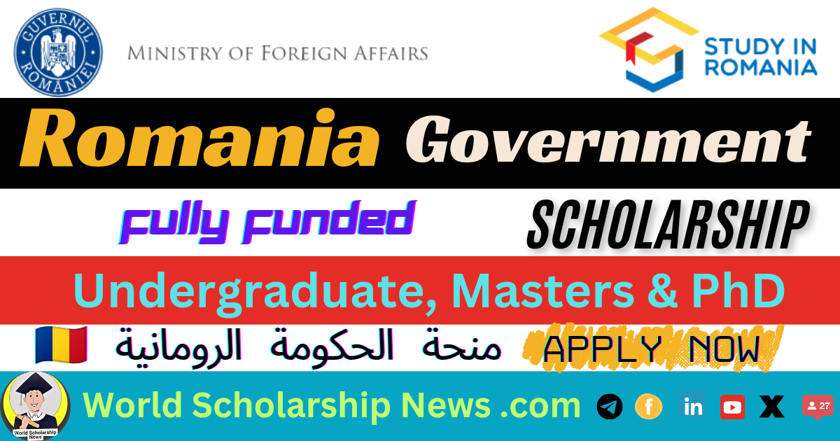 Romania Government Scholarships