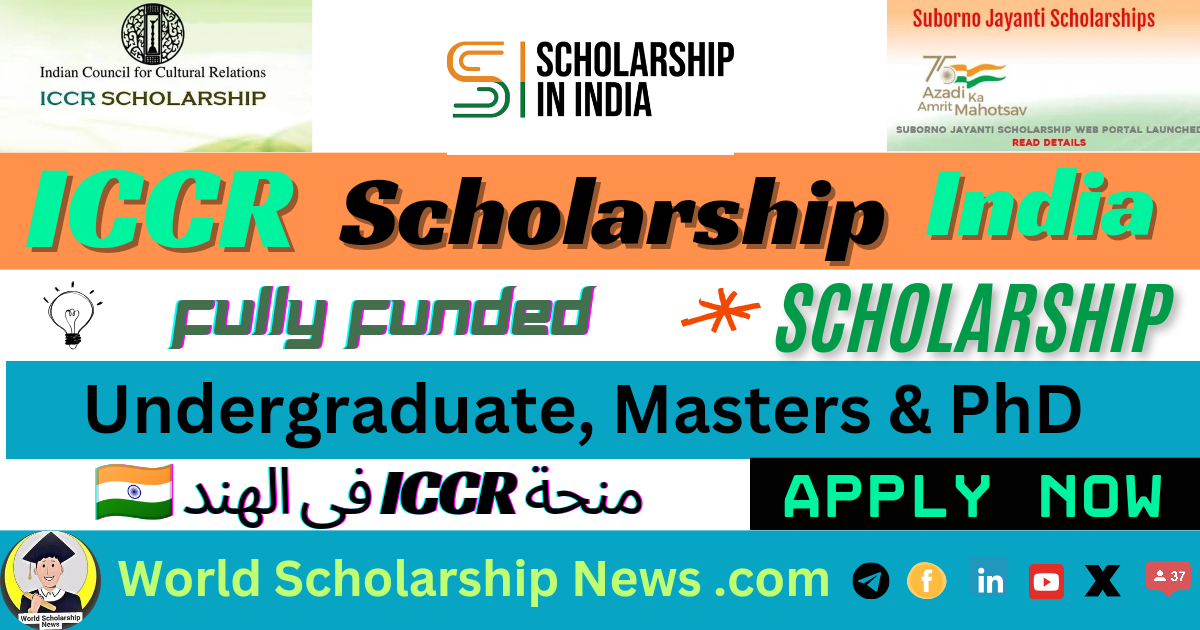 ICCR Scholarships