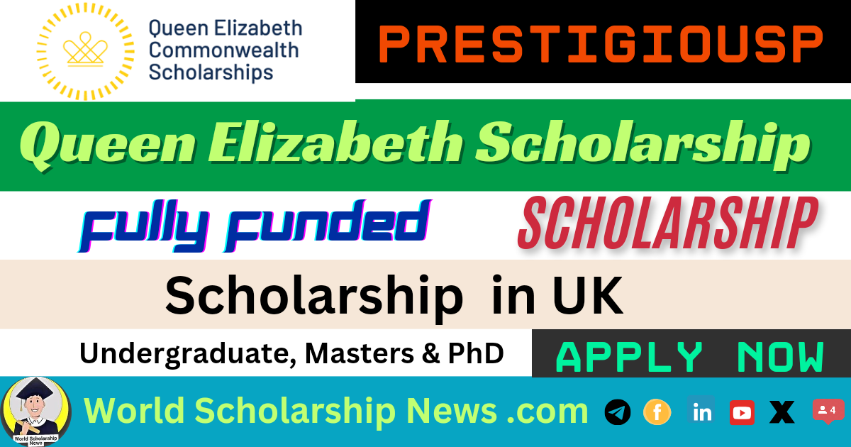 Queen Elizabeth Commonwealth Scholarships in UK 2025